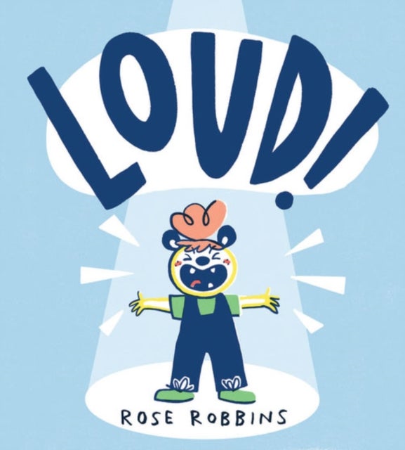 Loud! av Rose Robbins