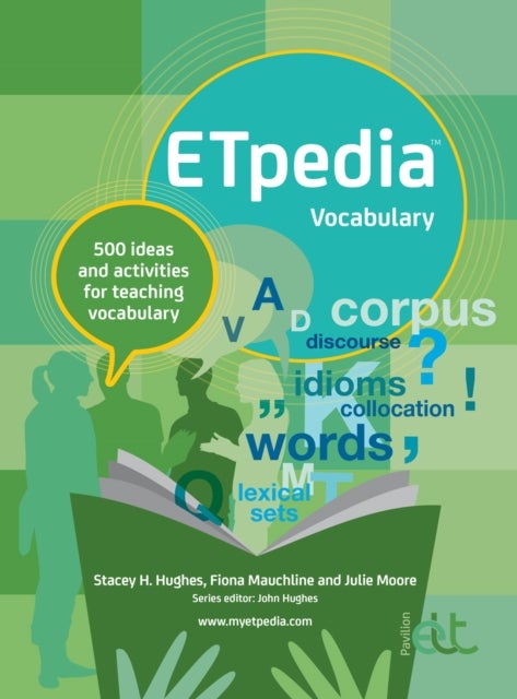 Bilde av Etpedia Vocabulary Av Stacey H. Hughes, Fiona Mauchline, Julie Moore