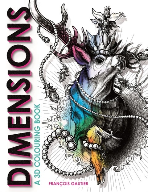 Dimensions - A 3D Colouring Book