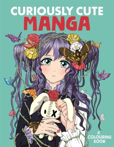 Curiously Cute Manga - A Colouring Book