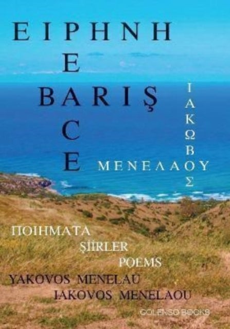 Eirene - Baris - Peace - Poiemata - Siirler - Poems