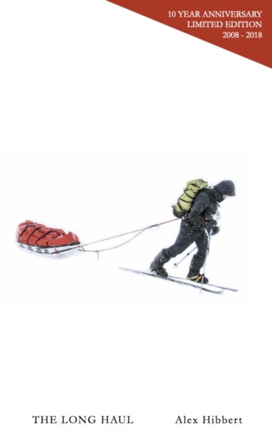 The Long Haul - 10 Year Anniversary Limited Edition