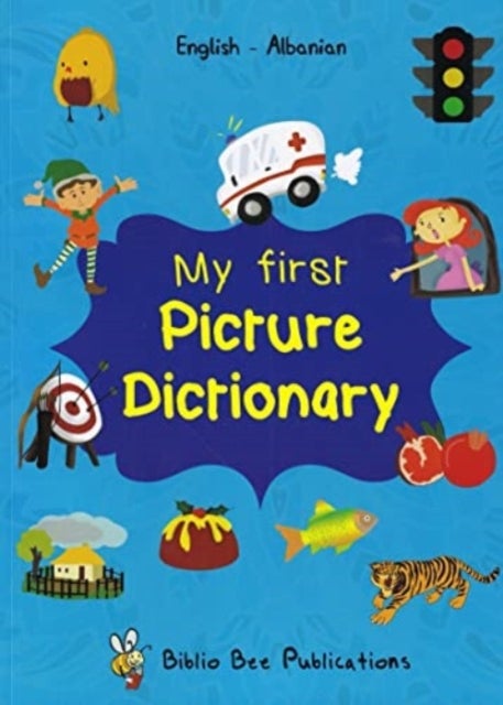 Bilde av My First Picture Dictionary: English-albanian Av M Watson