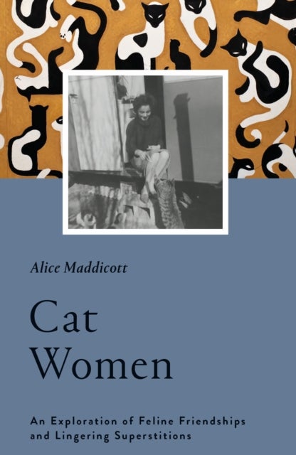 Cat Women - An Exploration of Feline Friendships and Lingering Superstitions