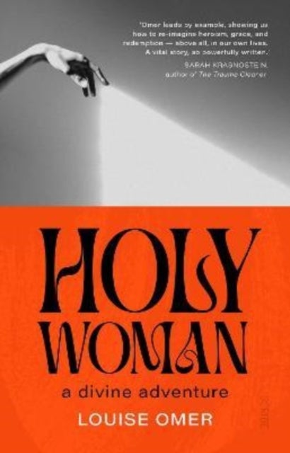 Holy Woman - a divine adventure