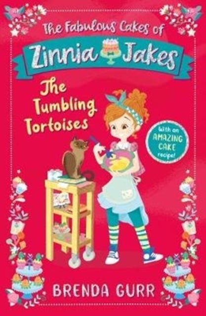 Bilde av The Fabulous Cakes Of Zinnia Jakes: The Tumbling Tortoises Av Brenda Gurr