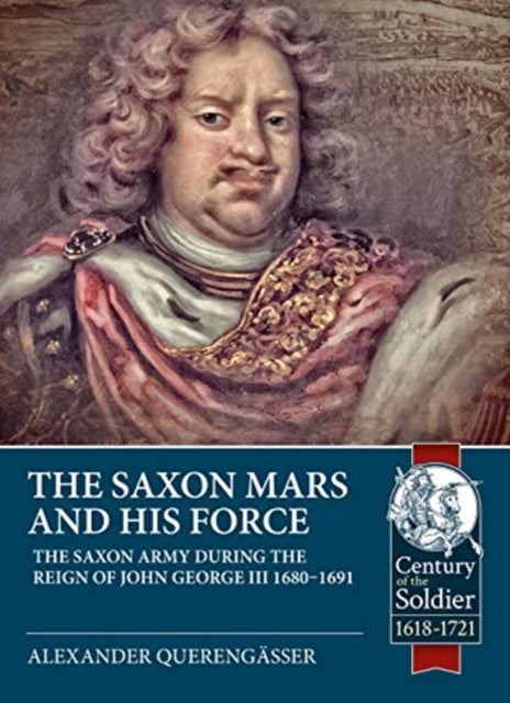 Bilde av The Saxon Mars And His Force Av Alexander Querengasser