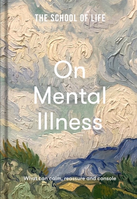 Bilde av The School Of Life: On Mental Illness Av The School Of Life