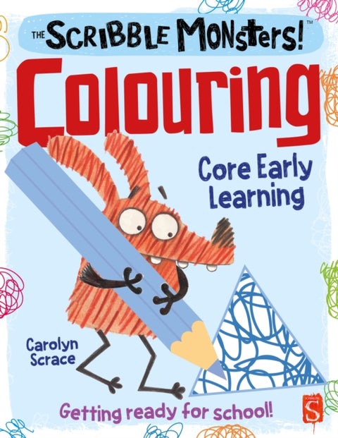 The Scribble Monsters!: Colouring