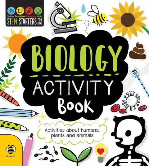 Biology Activity Book - Activities About Humans, Plants and Animals