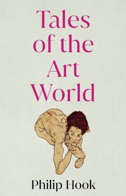 Tales of the Art World - And Other Stories
