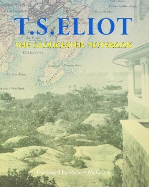 Bilde av The Gloucester Notebook Av T S Eliot