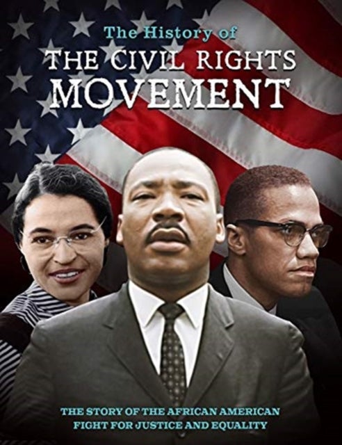 Bilde av The History Of The Civil Rights Movement