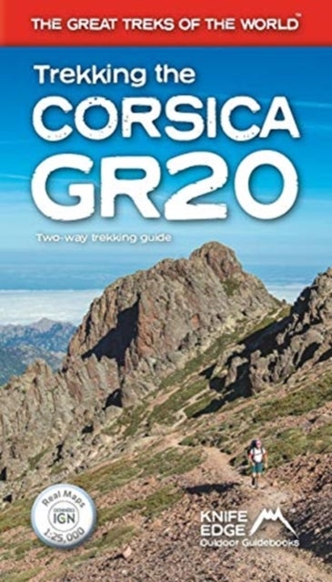 Bilde av Trekking The Corsica Gr20 - Two-way Trekking Guide - Real Ign Maps 1:25,000 Av Andrew Mccluggage