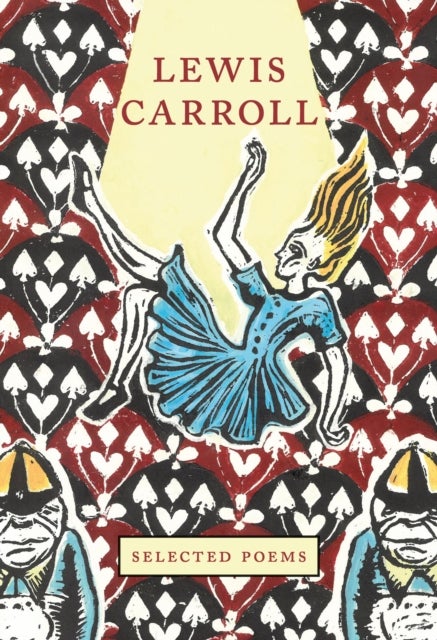 Lewis Carroll - Selected Poems