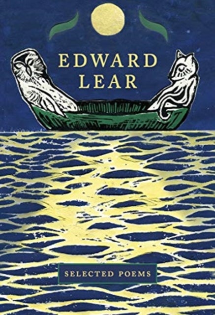 Edward Lear - Selected Poems
