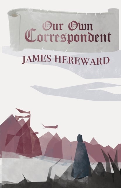 Our Own Correspondent