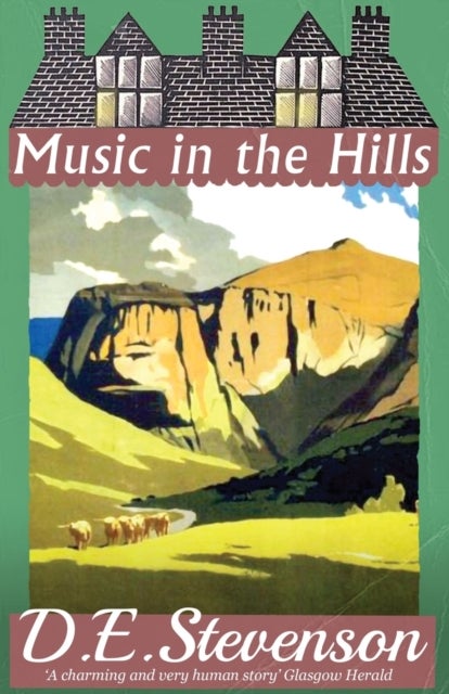 Bilde av Music In The Hills Av D.e. Stevenson