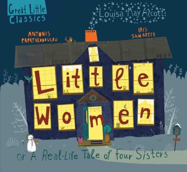 Little Women - A Real-Life Tale of Four Sisters