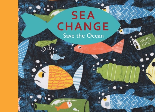 Sea Change - Save the Ocean