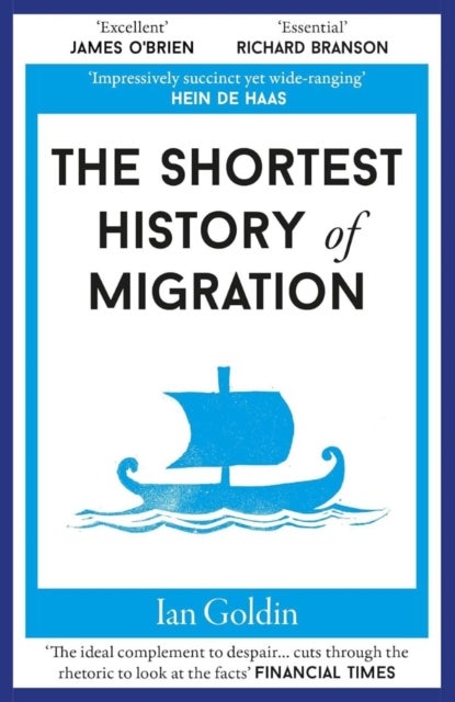 The Shortest History of Migration