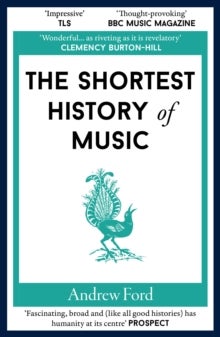 The Shortest History of Music