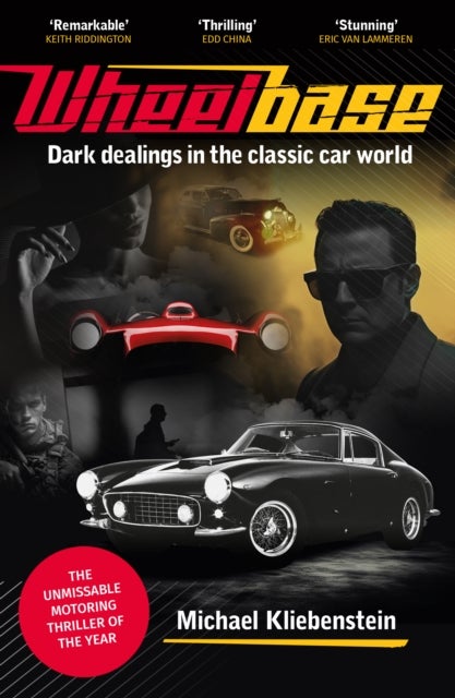 Wheelbase - Dark dealings in the classic car world
