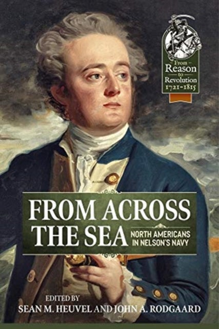 From Across the Sea - North Americans in Nelson's Navy