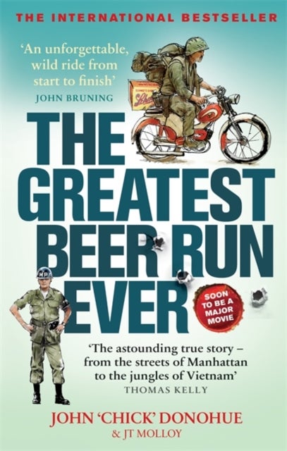 The Greatest Beer Run Ever - A Crazy Adventure in a Crazy War *SOON TO BE A MAJOR MOVIE*