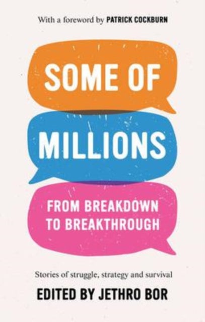 Some of Millions - From Breakdown to Breakthrough