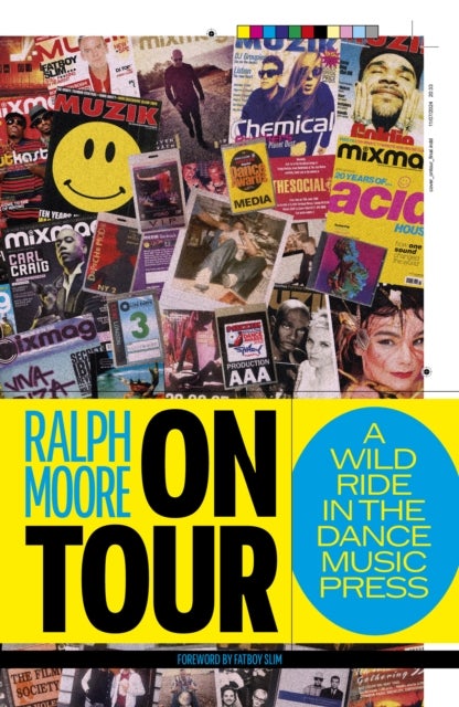 On Tour - A Wild Ride In The Dance Music Press