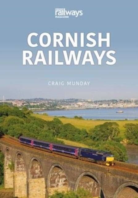 CORNISH RAILWAYS - Saltash to St Austell