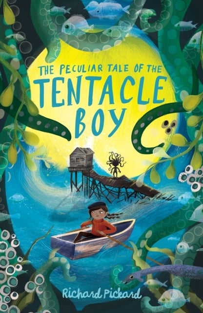 Bilde av The Peculiar Tale Of The Tentacle Boy Av Richard Pickard