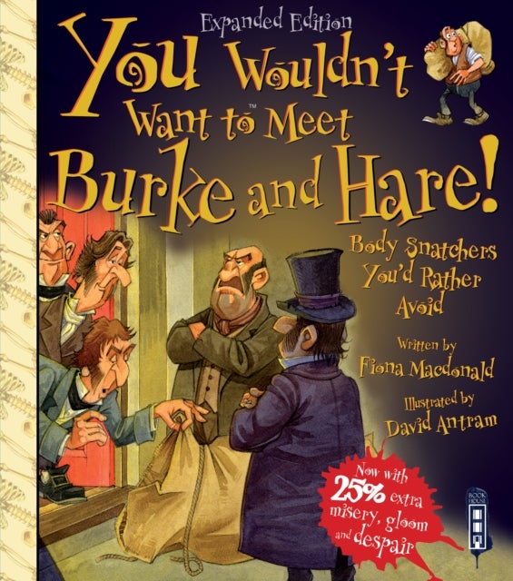 Bilde av You Wouldn&#039;t Want To Meet Burke And Hare! Av Fiona Macdonald