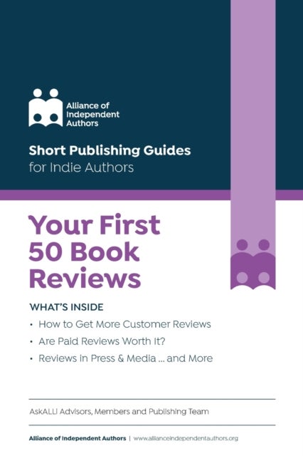 Your First 50 Book Reviews - ALLi's Guide to Getting More Reader Reviews