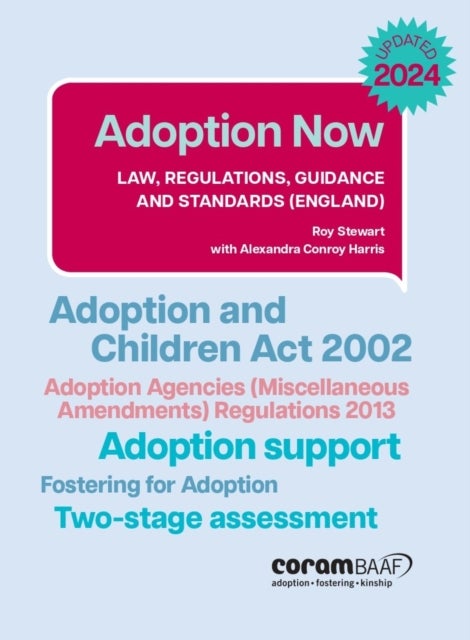 Adoption Now - Law, regulations, guidance and standards (England)