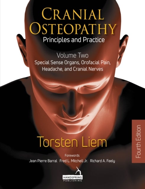 Bilde av Cranial Osteopathy: Principles And Practice - Volume 2 Av Torsten Liem