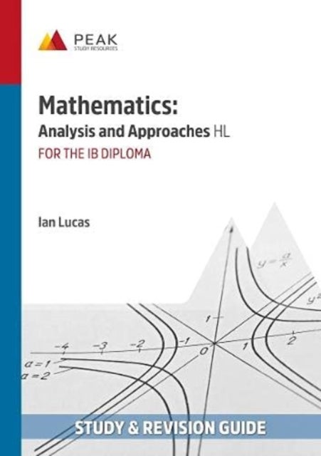 Bilde av Mathematics: Analysis And Approaches Hl Av Ian Lucas