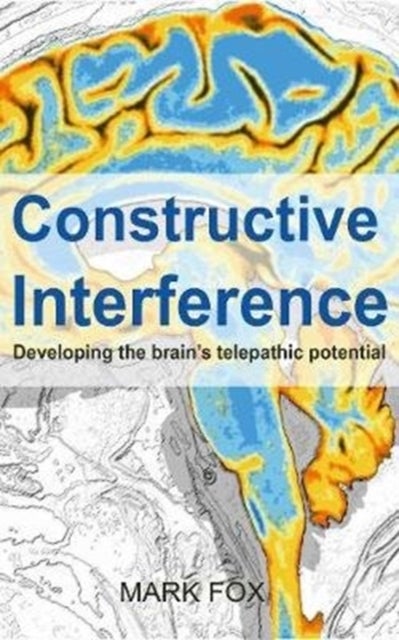 Constructive Interference - Developing the brain¿s telepathic potential