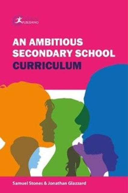 Bilde av An Ambitious Secondary School Curriculum Av Jonathan Glazzard, Michael Green