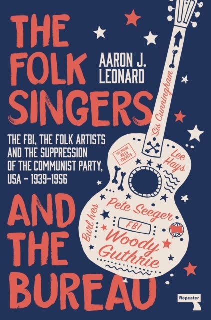 Bilde av The Folk Singers And The Bureau Av Aaron J Leonard