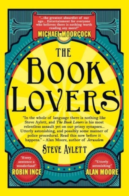 The Book Lovers - Mesmerising new steampunk from cult satirist Steve Aylett