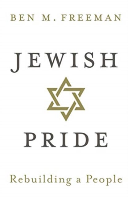 Jewish Pride - Rebuilding a People