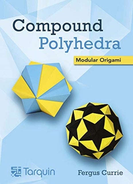 Compound Polyhedra - Modular Origam