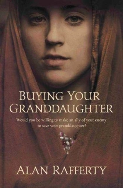 Bilde av Buying Your Granddaughter Av Alan Rafferty