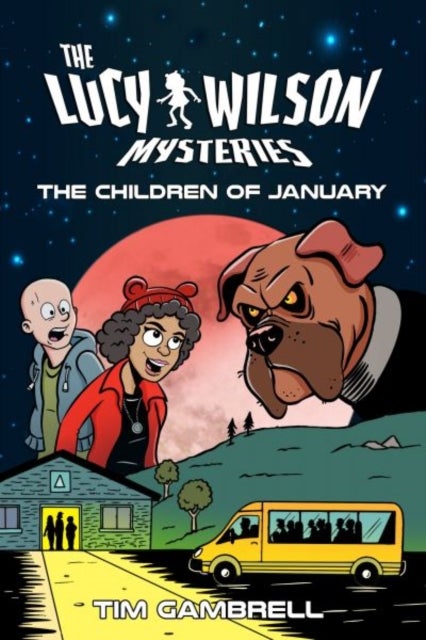 The Lucy Wilson Mysteries - The Children of January
