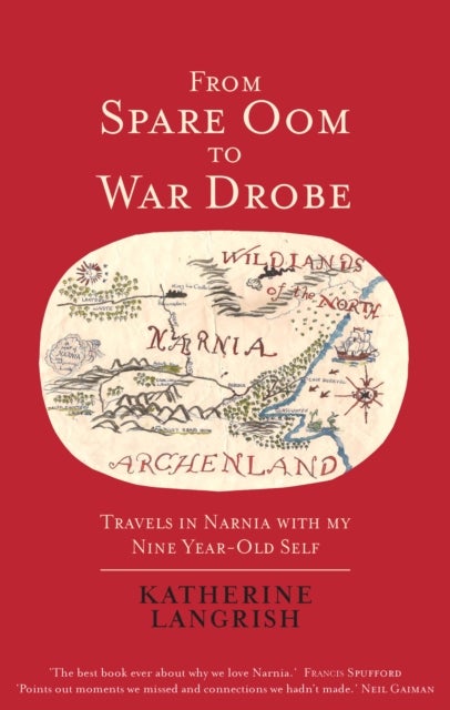 From Spare Oom to War Drobe - Travels in Narnia with my nine-year-old self