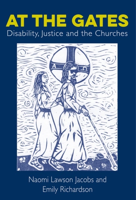 At The Gates - Disability, Justice and the Churches