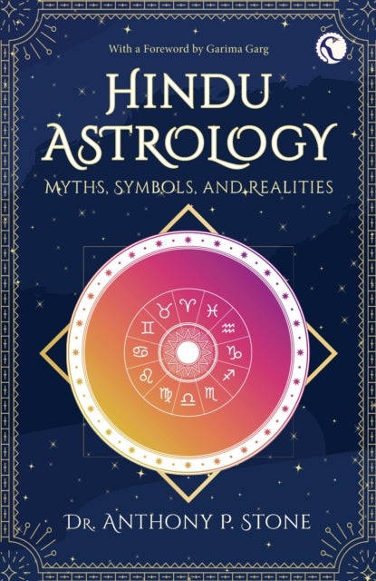 Hindu Astrology - Myths, symbols, and realities