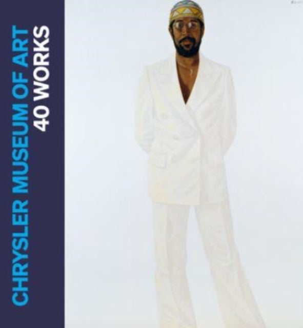 Chrysler Museum of Art - 40 Works